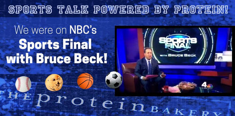 NBC's Sports Final Adds Protein! - The Protein Bakery